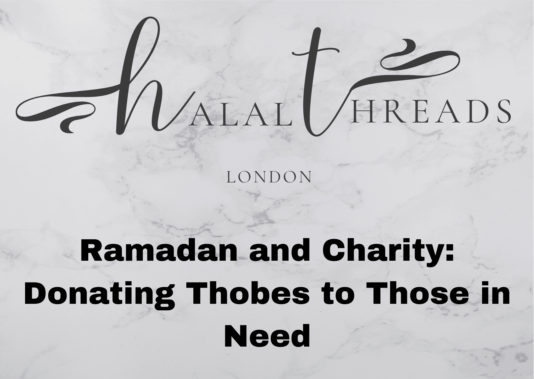 Ramadan Charity: Donate Thobes to Support Needy | Halal Threads